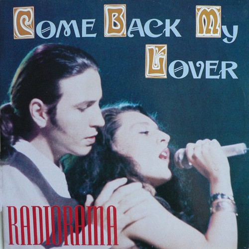 Radiorama come back my lover - my,
